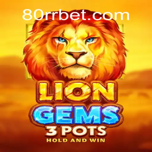 Descubra o Excitante Jogo LionGems3pots na Plataforma 80BB.com