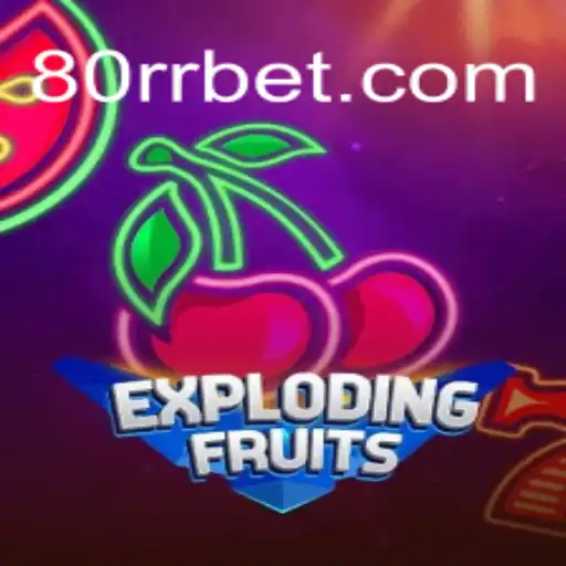 Descubra o Fascinante Mundo de ExplodingFruits: Um Clássico Moderno da 80BB.com