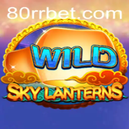 Descubra o Jogo SkyLanterns: Regras, Introdução e Sua Conexão com 80BB.com